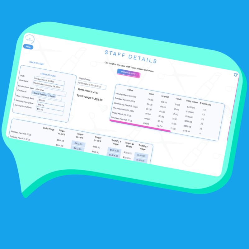 Staff tracking and target management feature for hair and beauty salons